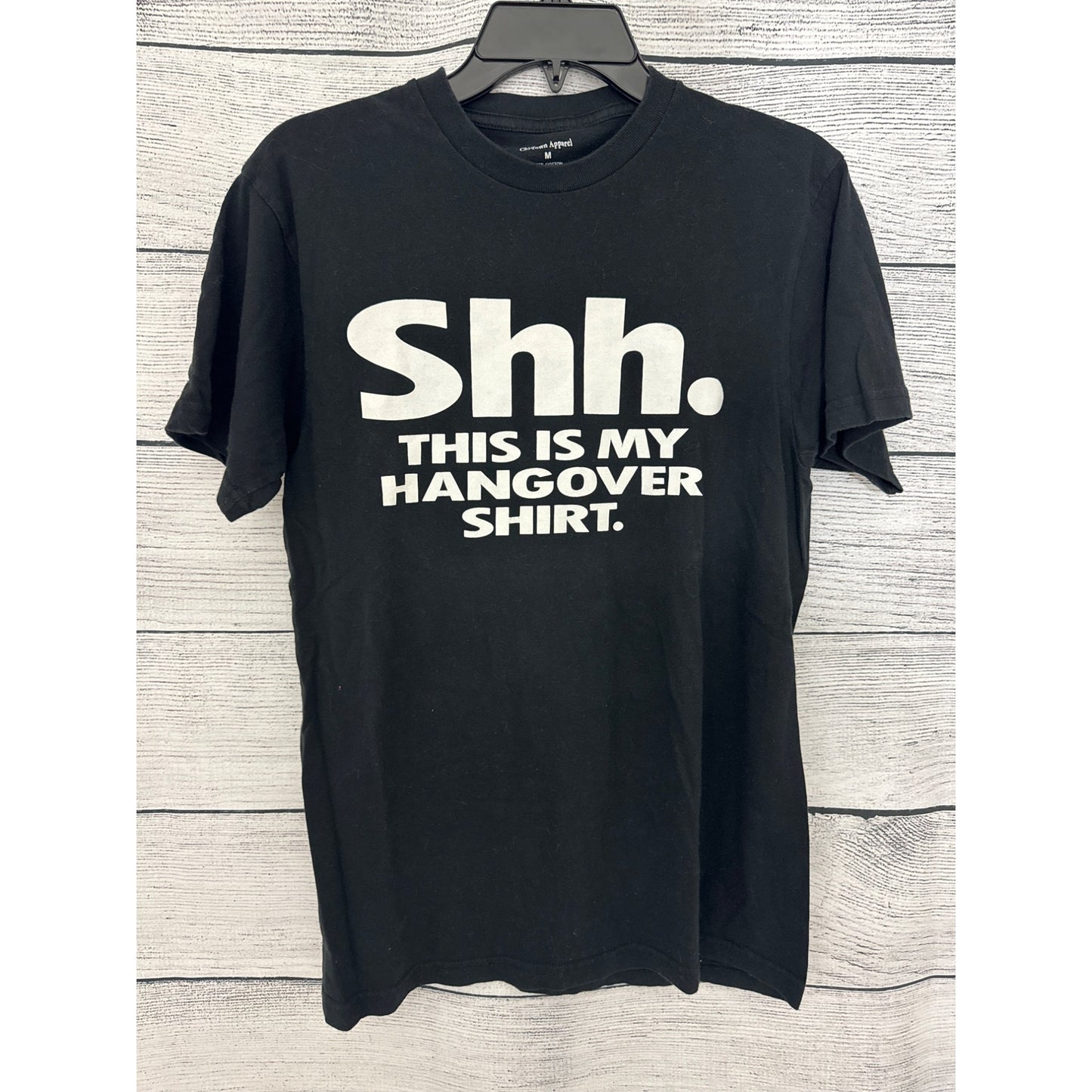 Shh. This Is My Hangover Shirt T-Shirt Size M